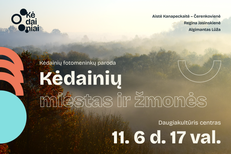 Kėdainių fotomeninkų paroda „Kėdainių miestas ir žmonės“